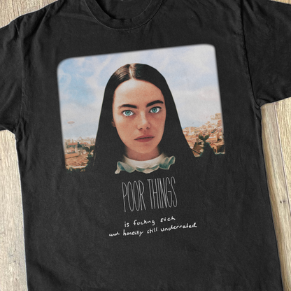 'POOR THINGS IS UNDERRATED' CLASSIC BLACK T-SHIRT