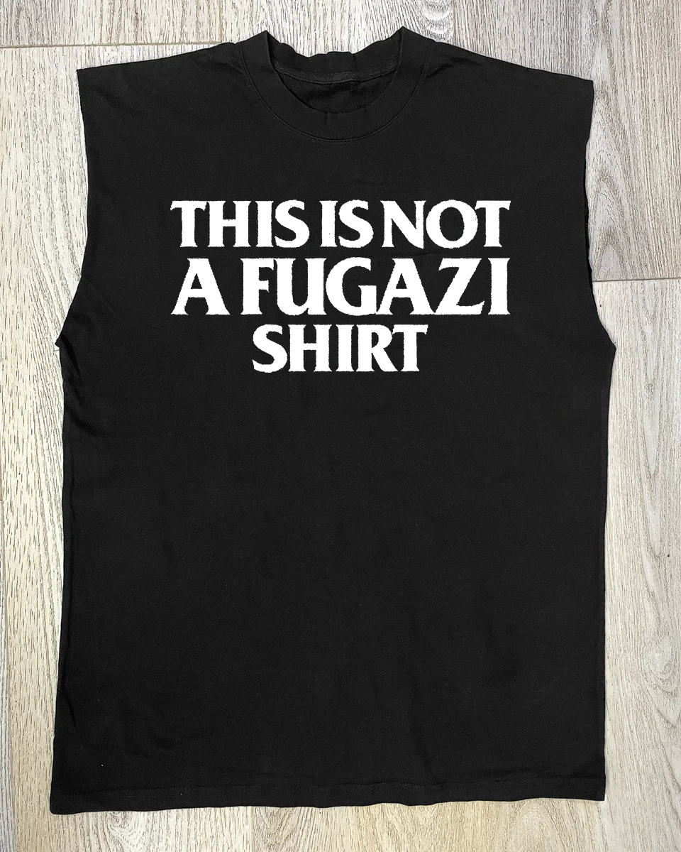 THIS NOT A FUGAZI CUT-OFF BLACK SHIRT
