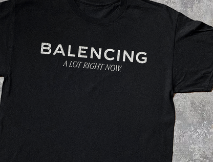 BALENCING ALOT RN VINTAGE BLACK T-SHIRT