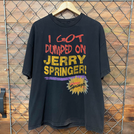90'S I GOT DUMPED ON JERRY SPRINGER WASHED BLACK T-SHIRT
