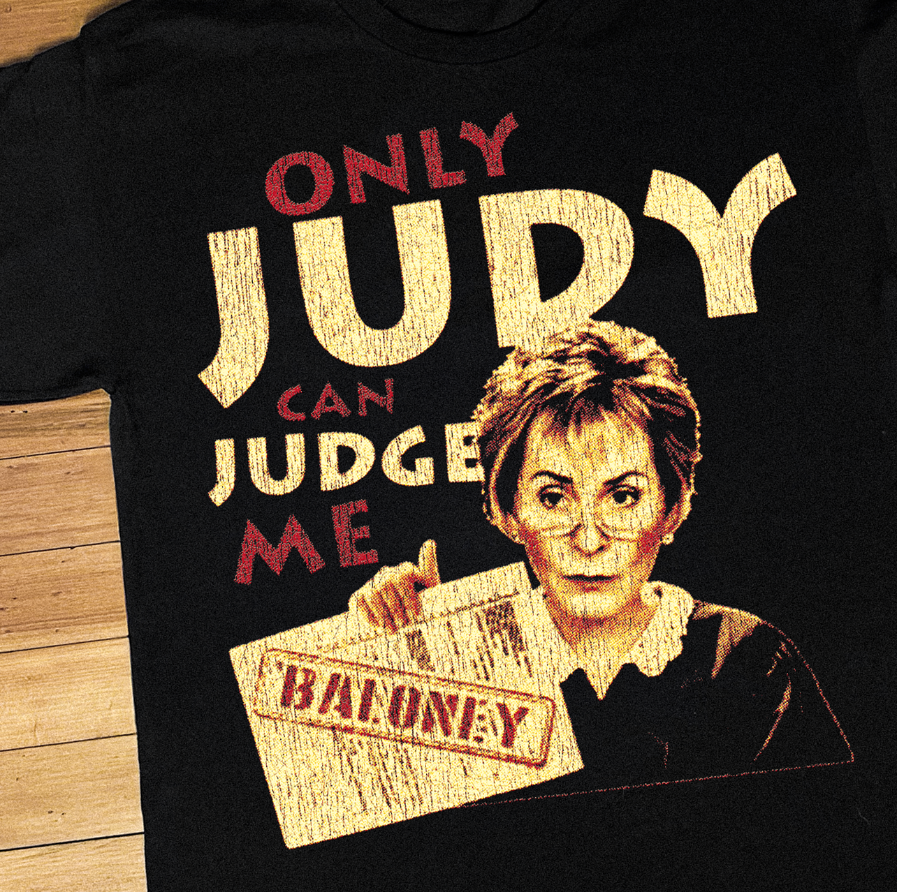 ONLY JUDY CAN JUDGE ME BLACK T-SHIRT