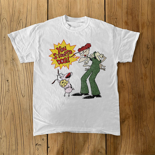 You Stoopid Dog Courage White Tee