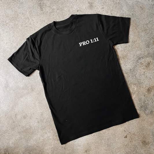 'PROVERBS 1:11" BLACK T-SHIRT
